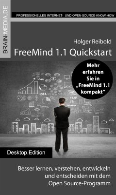 FreeMind 1.1 Quickstart (eBook, ePUB) - Reibold, Holger