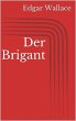 Der Brigant (eBook, ePUB) - Bild 1