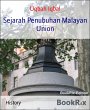 Sejarah Penubuhan Malayan Union (eBook,... - Bild 1