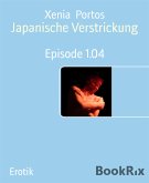 Japanische Verstrickung (eBook, ePUB)