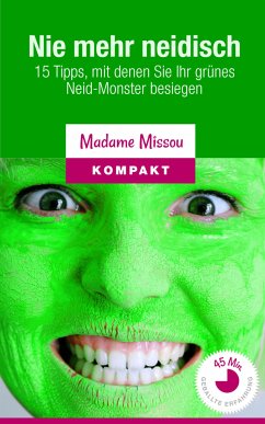 Nie mehr neidisch (eBook, ePUB) - Missou, Madame