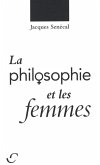 La philosophie et les femmes (eBook, ePUB) La philosophie et les femmes (eBook, ePUB)