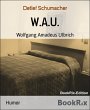 W.A.U. (eBook, ePUB) - Bild 1