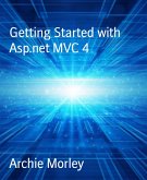 Getting Started with Asp.net MVC 4 (eBook, ePUB)