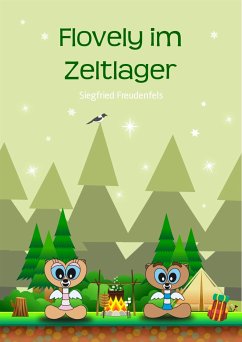 Flovely im Zeltlager (eBook, ePUB) - Freudenfels, Siegfried