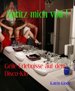 Cover Spritz mich voll ! (eBook, ePUB)
