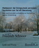 Plattdeutsch Dat Christgeschenk und Andere Geschichten zum Teil mit Übersetzung (eBook, ePUB)