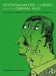 Psychoanalysis, the Body, and the... - Bild 1