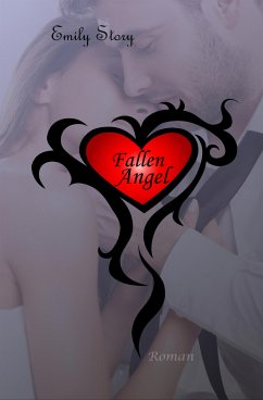 Fallen Angel (eBook, ePUB) - Story, Emily; Wallace, Mia