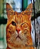 (40)FORTY WINKS IN THE LIFE OF CHESTER (eBook, ePUB)