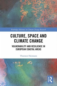 Culture, Space and Climate Change (eBook, PDF) - Heimann, Thorsten
