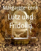 Lutz und Fridolin (eBook, ePUB)