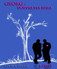 Georg - Doppeltes Spiel (eBook, ePUB) - Belle, Adora