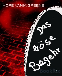 Das böse Begehr (eBook, ePUB) - Vania Greene, Hope