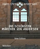 Die schönsten Märchen von Andersen (eBook, ePUB)