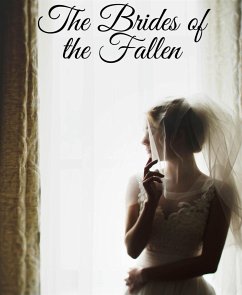 The Brides of the Fallen (eBook, ePUB) - Fjeld, MJ