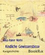 Kindliche Gewissensbisse (eBook, ePUB) - Bild 1