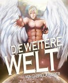 Die weitere Welt (eBook, ePUB)