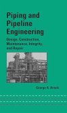 Piping and Pipeline Engineering (eBook, ePUB)