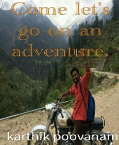 Come let's go on an adventure (eBook, ePUB) - Poovanam, Karthik