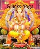 Glücks-Yoga (eBook, ePUB)