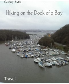 Hiking on the Dock of a Bay (eBook, ePUB) - Peyton, Geoffrey