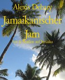 Jamaikanischer Jam (eBook, ePUB)