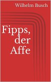 Fipps, der Affe (eBook, ePUB)