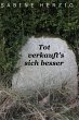 Tot verkauft's sich besser (eBook, ePUB) - Bild 1