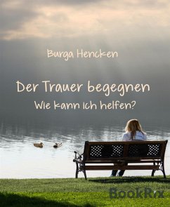 Cover Der Trauer begegnen Wie kann ich helfen (eBook, ePUB)