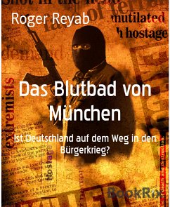 Das Blutbad von München (eBook, ePUB) - Reyab, Roger