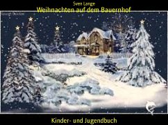 Weihnachten auf dem Bauernhof (eBook, ePUB) - Lange, Sven