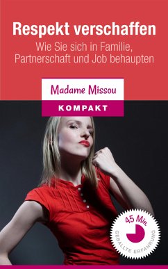 Respekt verschaffen (eBook, ePUB) - Missou, Madame