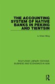 The Accounting System of Native Banks in Peking and Tientsin (eBook, PDF)