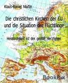 Die christlichen Kirchen der EU und die Situation der Flüchtlinge (eBook, ePUB)