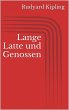 Lange Latte und Genossen (eBook, ePUB) - Bild 1