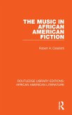 The Music in African American Fiction (eBook, ePUB)