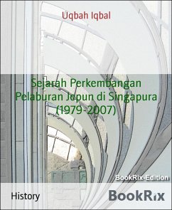 Cover Sejarah Perkembangan Pelaburan Jepun di Singapura (1979-2007) (eBook, ePUB)