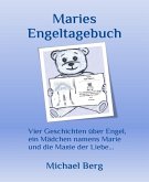 Maries Engeltagebuch (eBook, ePUB)