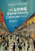 The Long Nineteenth Century, 1750-1914 (eBook, PDF)