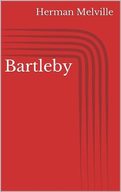 Bartleby (eBook, ePUB) - Melville, Herman