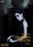 DELUSION'S MASTER (Special Edition) (eBook, ePUB)