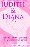 Judith & Diana - Eine lesbische Liebe (eBook, ePUB)