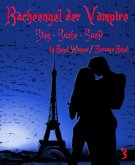 Racheengel der Vampire 3 (eBook, ePUB)