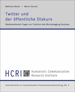 Twitter und der öffentliche Diskurs (eBook, ePUB) - Gertler, Martin; Weiler, Matthias