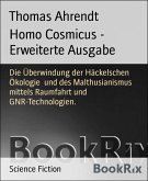Homo Cosmicus - Erweiterte Ausgabe (eBook, ePUB)