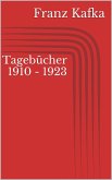 Tagebücher 1910 - 1923 (eBook, ePUB)