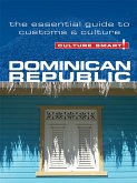 Dominican Republic - Culture Smart! (eBook, PDF)