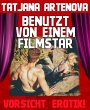 Benutzt von einem Filmstar (eBook, ePUB) - Bild 1
