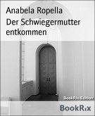 Der Schwiegermutter entkommen (eBook, ePUB)